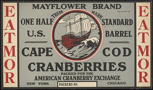 Eatmor Mayflower Brand Cape Cod Cranberries Half Barrel Box Label