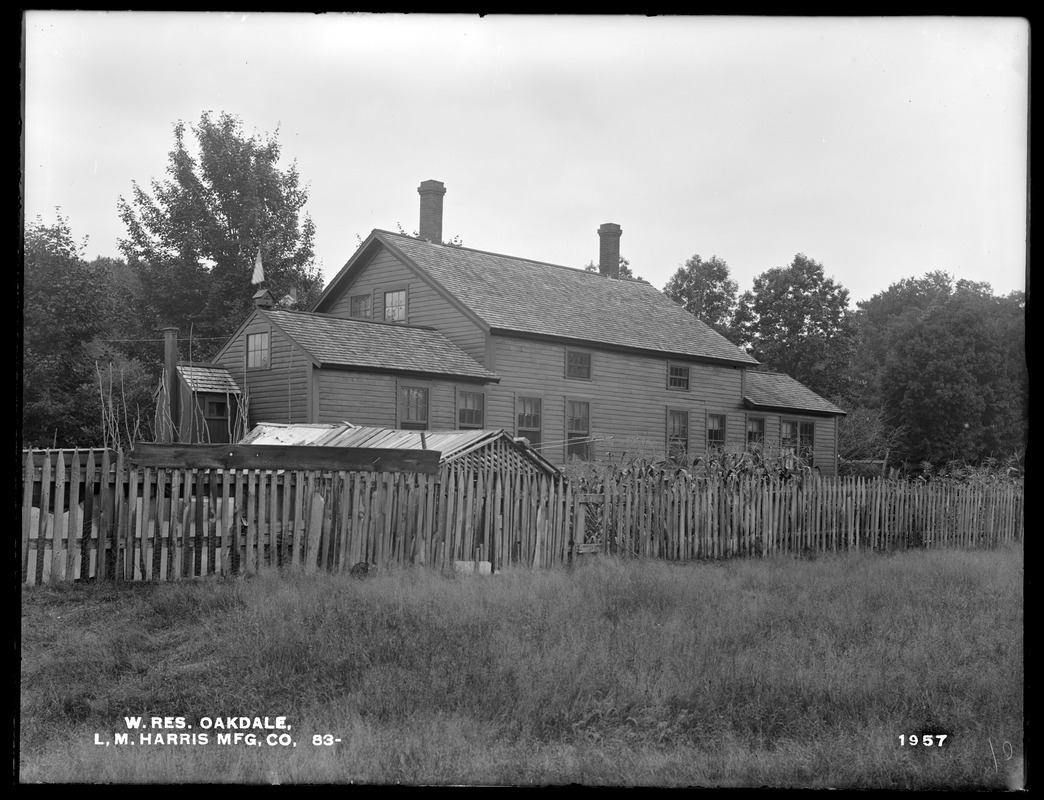 Wachusett Reservoir, L. M. Harris Manufacturing Company's house, the most westerly house on the northerly side of Holden Street, from the northeast, Oakdale, West Boylston, Mass., Aug. 12, 1898
