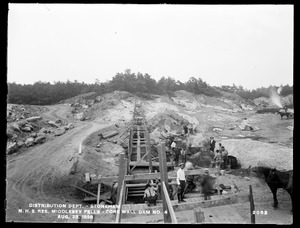 Distribution Department, Northern High Service Middlesex Fells Reservoir, core wall, Dam No. 4, Stoneham, Mass., Aug. 23, 1898