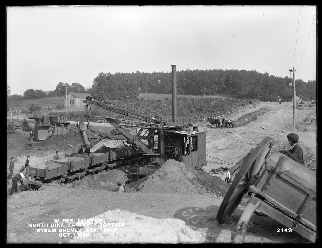 Wachusett Reservoir, North Dike, easterly portion, excavation at station 10+00, by means of steam shovel and cars; from the southwest, Clinton, Mass., Oct. 1, 1898