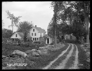 Wachusett Reservoir, Amanda Foster's buildings, on private way, off the easterly side of Prescott Street, from the southwest, West Boylston, Mass., Oct. 4, 1898