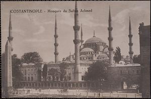 Constantinople - Mosquée du Sultan Achmed