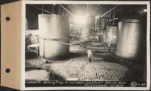 Contract No. 85, Manufacture and Delivery of Precast Concrete Steel Cylinder Pipe, Southborough, Framingham, Wayland, Natick, Weston, welding rings on cylinders, Natick, Mass., May 29, 1939