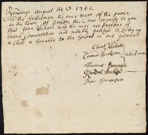 Document of indenture: Servant: Perry, Savage. Master: Nichols, John. Town of Master: Reading. Selectmen of the town of Reading autograph document signed to the Overseers of the Poor of Boston: Endorsement Certificate for John Nichols.