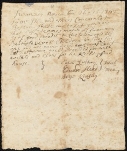 Document of indenture: Servant: Rogers, Bathsheba. Master: Mason, James. Town of Master: Swansea. Selectmen of the town of Swansea autograph document signed to the Overseers of the Poor of Boston: Endorsement Certificate for James Mason.