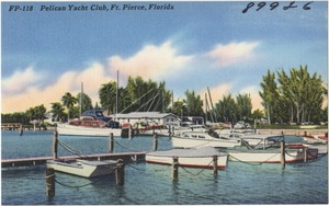 Pelicans Yacht Club, Ft. Pierce, Florida