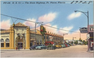 U.S # 1- The Dixie Highway, Ft. Pierce, Florida