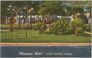 Miramar Hotel- Fort Walton, Florida
