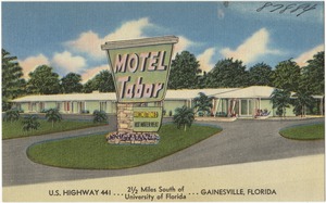Motel Tabor, U.S. Highway 441, 2 1/2 miles south of University of Florida, Gainesville, Florida