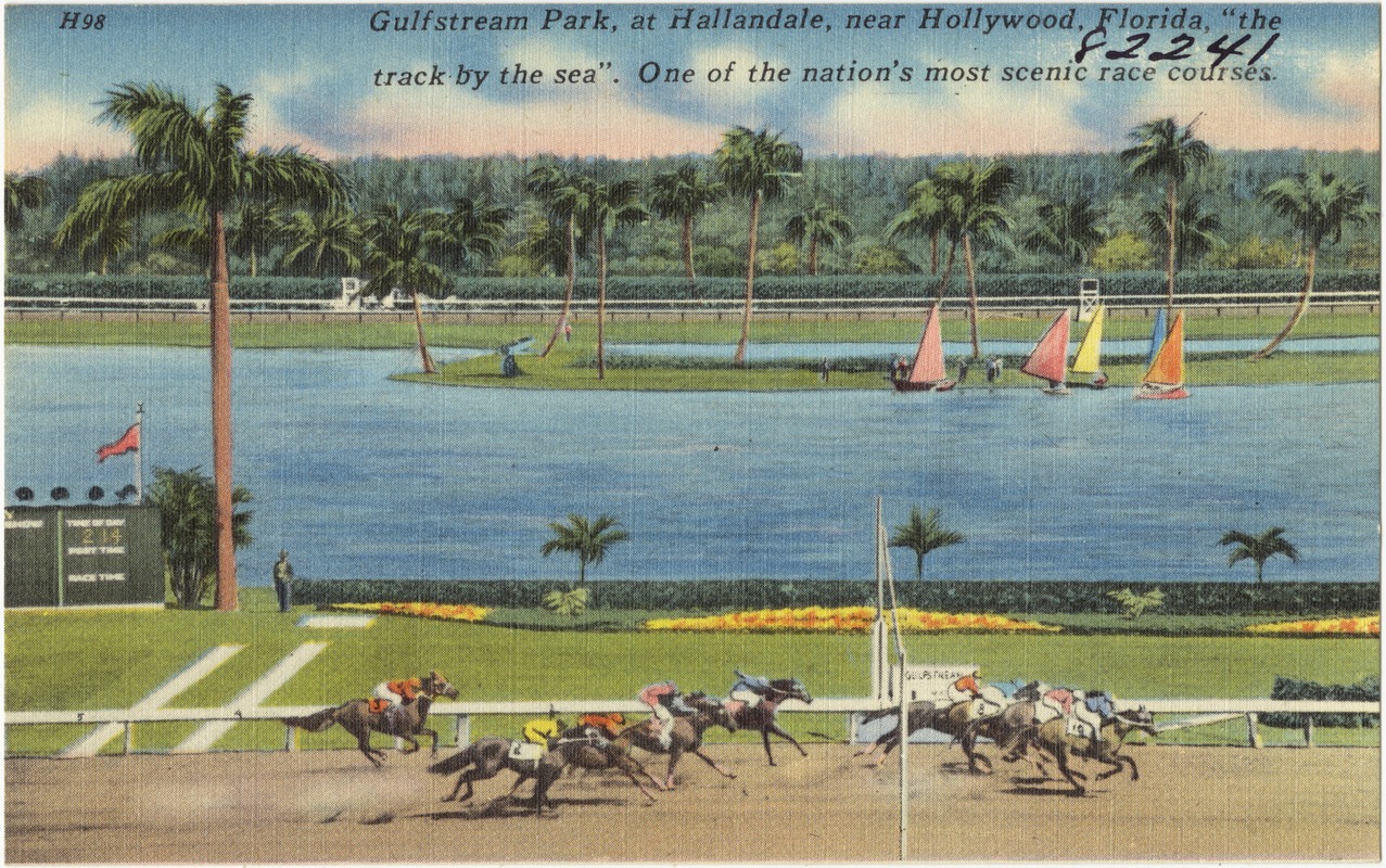 Gulfstream Park, at Hallandale, near Hollywood, Florida, "the track by the sea", One of the nation's most scenic race courses