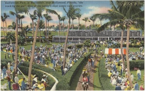 Gulfstream Park, at Hallandale, near Hollywood, Florida, "the track by the sea". One of the nation's most scenic race courses.