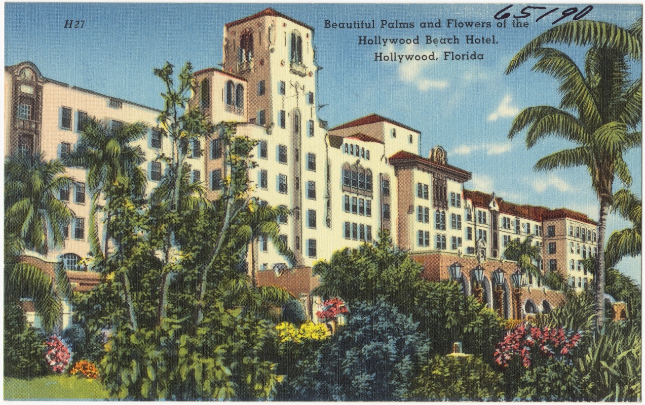 Beautiful palms and flowers of the Hollywood Beach Hotel, Hollywood, Florida  - Digital Commonwealth