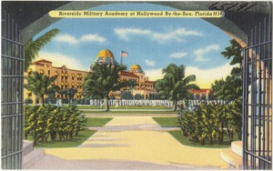 Riverside Military Academy at Hollywood By-the-Sea, Florida