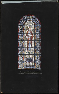 The Lord is my shepherd,. I shall not want. PS 23:!. Design for side transept window, S. Gregory's Ebenezer Meth. Church, Methuen