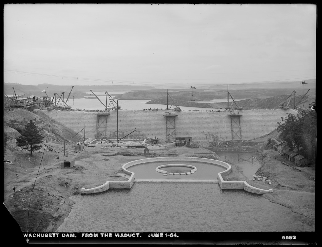 Wachusett Dam, from the viaduct, Clinton, Mass., Jun. 1, 1904