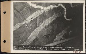 Contract No. 20, Coldbrook-Swift Tunnel, Barre, Hardwick, Greenwich, geologic formation at Sta. 1118+60, east heading of Shaft 11, Quabbin Aqueduct, Hardwick, Mass., Sep. 1, 1933