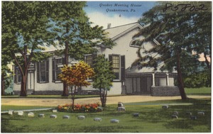 Quaker Meeting House, Quakertown, Pa.