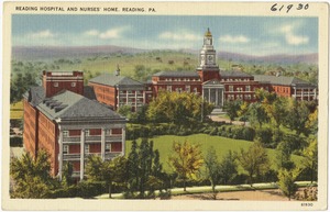 Reading Hospital and nurses home, Reading, PA.