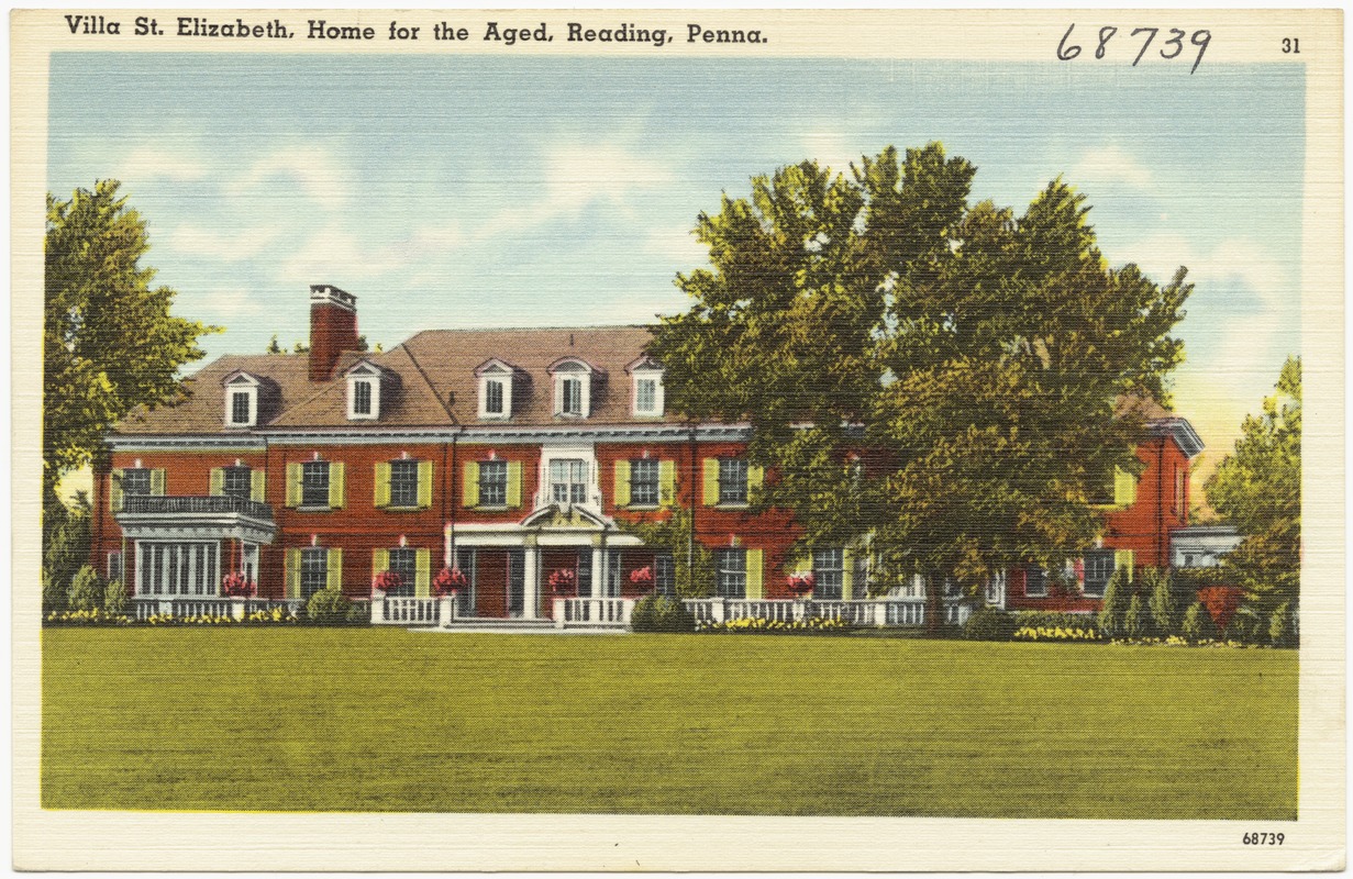 Villa St. Elizabeth, home for the aged, Reading, Penna.