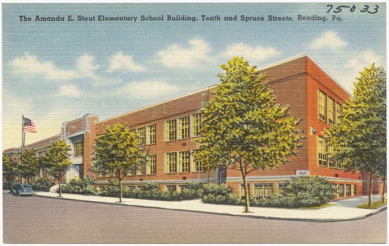 The Amanda E. Stout Elementary School building, Tenth and Spruce streets, Reading, Pa.