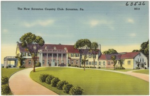 The new Scranton Country Club, Scranton, Pa.
