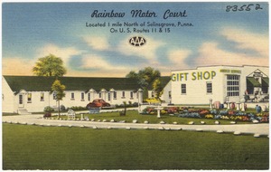 Rainbow Motor Court, located 1 mile north of Selinsgrove, Penna., on U.S. Routes 11 & 15