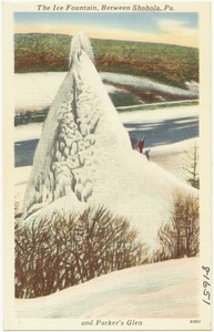 The ice fountain, between Shohola, Pa. and Parker's Glen