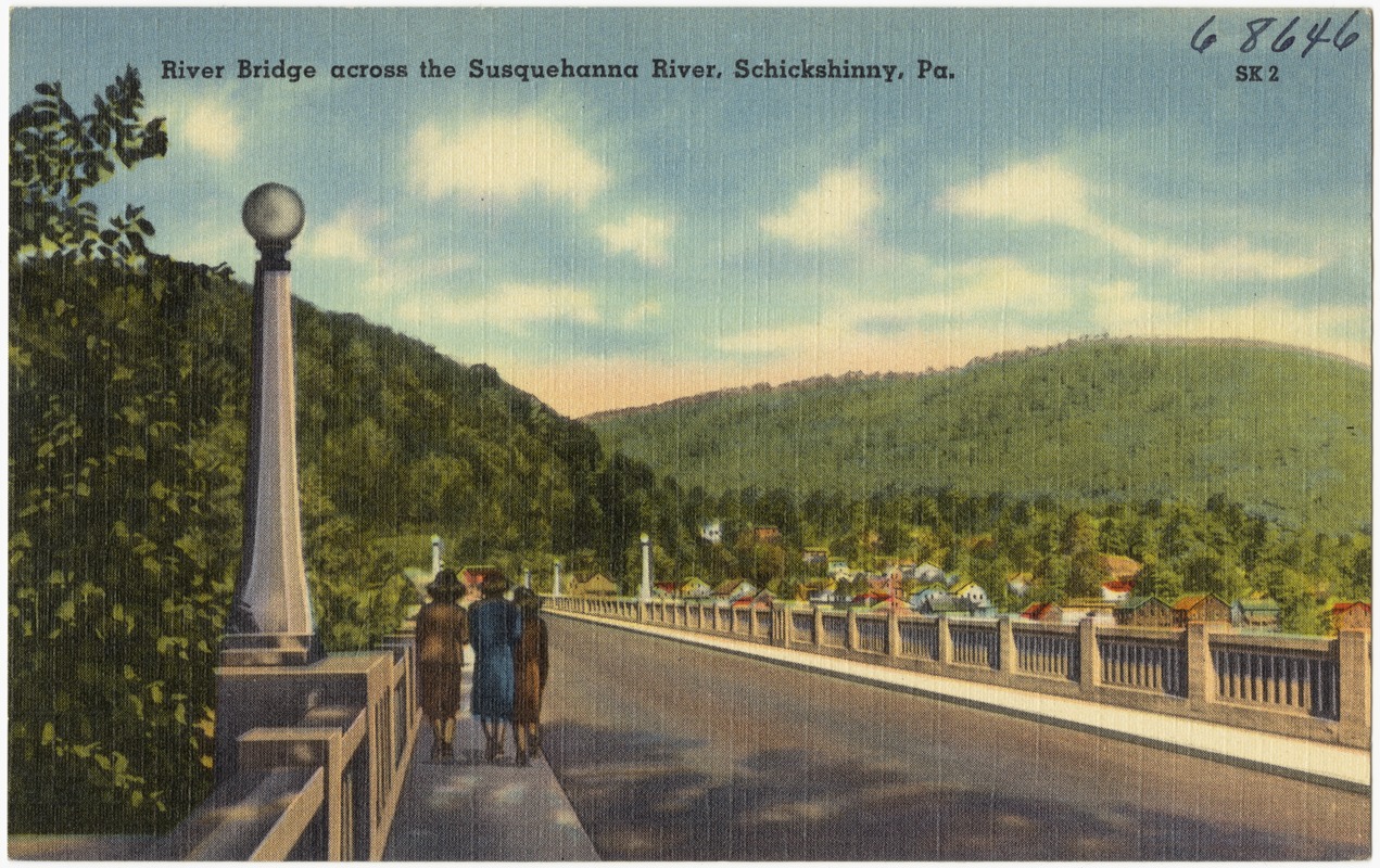 River bridge, across the Susquehanna River, Schickshinny, Pa.