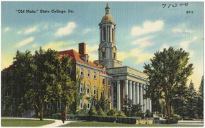"Old Main", State College, Pa.