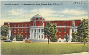 Mineral Industries, The Pennsylvania State College, State College, Pa.