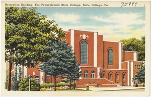 Recreation building, The Pennsylvania State College, State College, Pa.