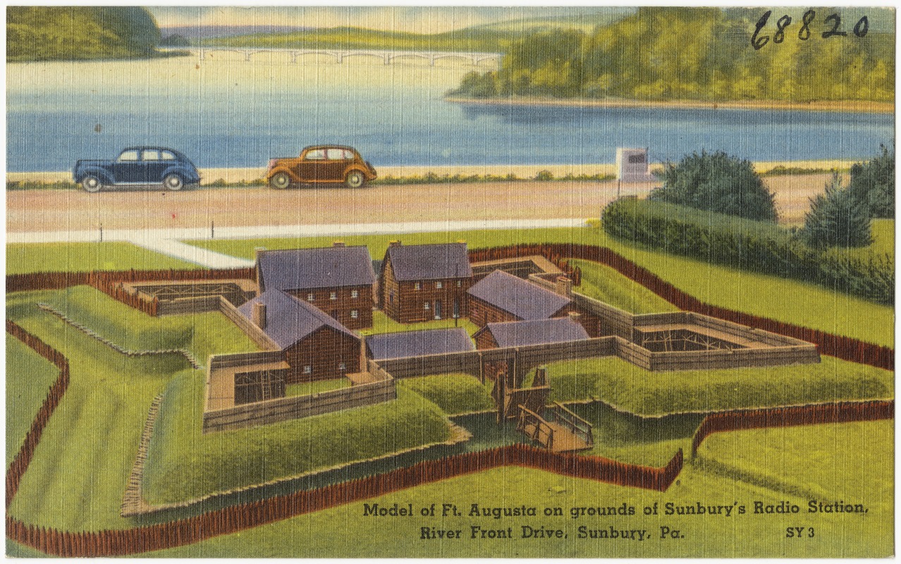 Model of Ft. Augusta on grounds of Sunbury's Radio Station, River Front Drive, Sunbury, Pa.