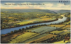 View from Council Cup showing the Susquehanna River, Pa.