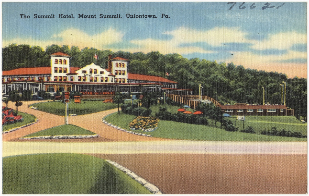 The Summit Hotel, Mount Summit, Uniontown, Pa. - Digital Commonwealth