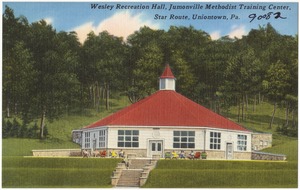 Wesley Recreation Hall, Jumonville Methodist Training Center, Star Route, Uniontown, Pa.