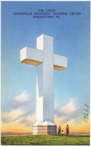 The Cross, Jumonville Methodist Training Center, Uniontown, PA.