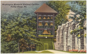 Washington Memorial National Carillon, Valley Forge, Pa.