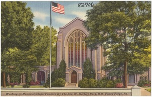 Washington Memorial Chapel founded by the Rev. W. Herbert Burk, D. D., Valley Forge, Pa.