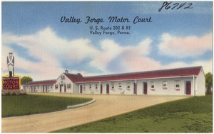 Valley Forge Motor Court, U.S. Route 202 & 83, Valley Forge, Penna.