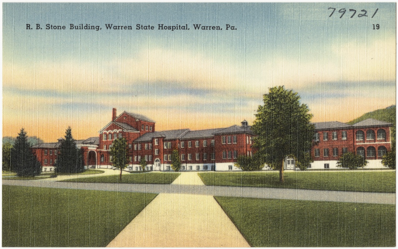 R. B. Stone Building, Warren State Hospital, Warren, Pa.