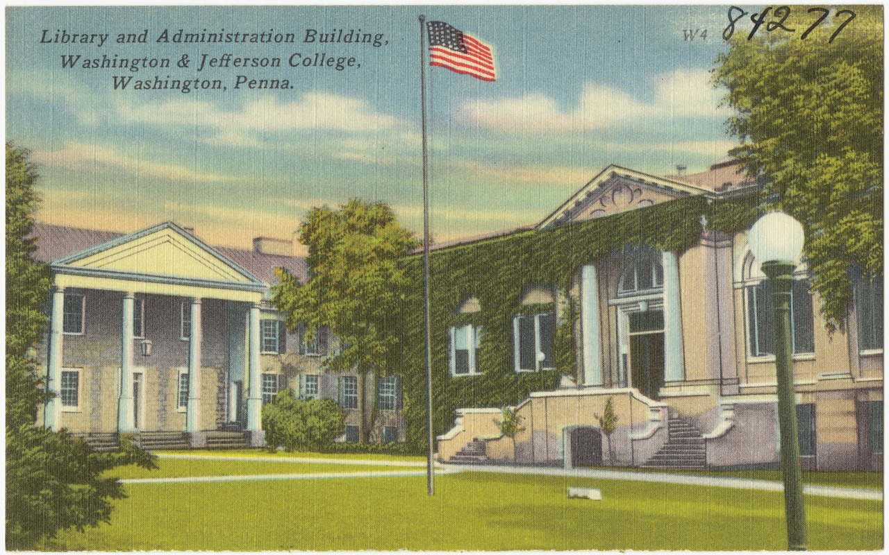 Library and administration building, Washington and Jefferson College, Washington, Penna.