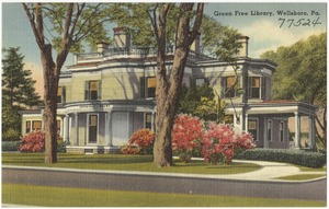 Green Free Library, Wellsboro, Pa.