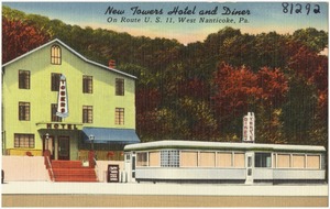 New Towers Hotel and Diner, on Route U.S. 11, West Nanticoke, Pa.