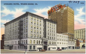 Sterling Hotel, Wilkes-Barre, Pa.