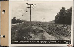 Contract No. 29, Grading Grounds in Vicinity of Wachusett Outlet Building, progress panorama, grading grounds at Shaft 1, West Boylston, Mass., Aug. 31, 1931