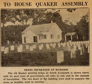 Quaker Meeting House and graveyard, South Yarmouth, Mass.