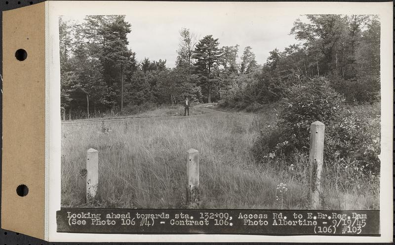 Contract No. 106, Improvement of Access Roads, Middle and East Branch Regulating Dams, and Quabbin Reservoir Area, Hardwick, Petersham, New Salem, Belchertown, looking ahead towards Sta. 132+00, access road to East Branch Regulating Dam, Belchertown, Mass., Sep. 19, 1945