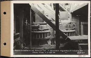 Contract No. 20, Coldbrook-Swift Tunnel, Barre, Hardwick, Greenwich, rock crushers at Shaft 10, Quabbin Aqueduct, Hardwick, Mass., Nov. 28, 1934