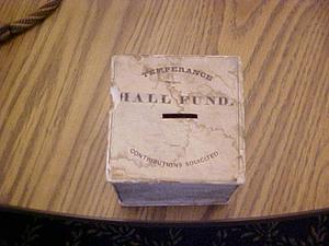 Temperance hall fund box