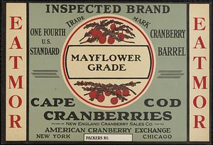 Eatmor Inspected Brand Mayflower Grade Cape Cod Cranberries Quarter Barrel Box Label